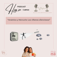214. Arsénico y Mercurio: Los villanos silenciosos