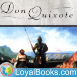 Don Quixote By Miguel De Cervantes Saavedra