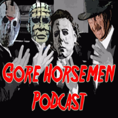 Gore Horsemen Podcast