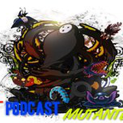 Podcast Mutante