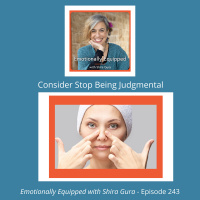 243: Consider Not Being So Judgmental