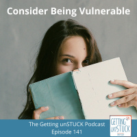 141: Consider Being Vulnerable