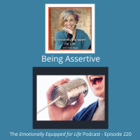 220: Being Assertive