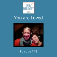 148: You are Loved