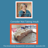 230: Consider Not Taking Insult