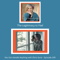 249: The Legitimacy to Feel