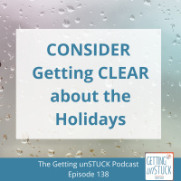138: Consider Getting CLEAR about the Holidays