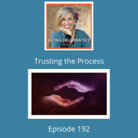 192: Trusting the process
