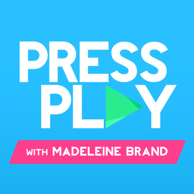 Press Play With Madeleine Brand