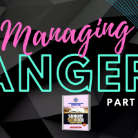 Managing Anger Part 2