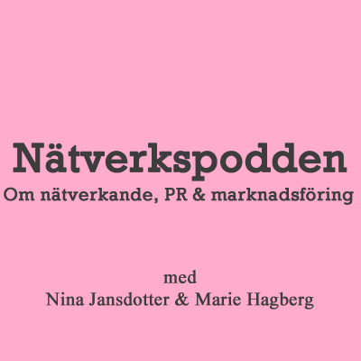Nätverkspodden | Nätverkande, Pr  Marknadsföring