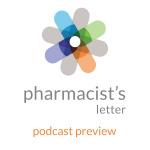 Pharmacists Letter Podcast