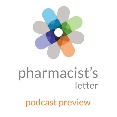 Pharmacists Letter Podcast