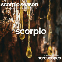  ♏ SCORPIO ♏ Hold Your Own Life As Precious - SCORPIO SEASON 2025 MONTHLY HOROSCOPE