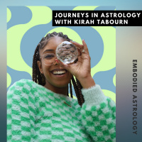 Journeys in Astrology with Kirah Tabourn