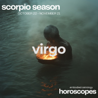 VIRGO Horoscope for Scorpio Season (October 22 – November 21, 2024)