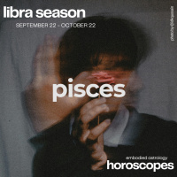 PISCES Horoscope (September 22-October 22, 2024)