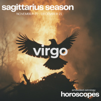 VIRGO Horoscope for Sagittarius Season (November 21-December 21, 2024)
