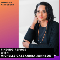 Finding Refuge with Michelle Cassandra Johnson