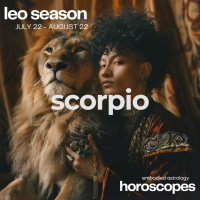 SCORPIO Horoscope for Leo Season (July 22-August 22, 2024)