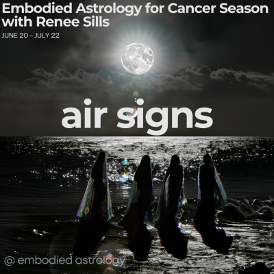 Embodied Astrology With Renee Sills