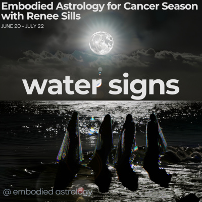Embodied Astrology With Renee Sills