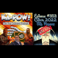 Ka-Pow the Pop Cultured Podcast #353 Disney World Trip Report