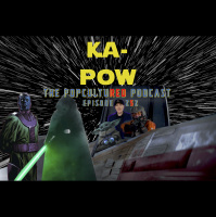 Ka-Pow the Pop Cultured Podcast #252 All Intertwined