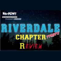 Ka-Pow the Pop Cultured Podcast #261 Riverdale S5 Ep1-2 Native Nana