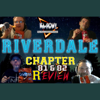 Ka-Pow the Pop Cultured Podcast #268 Riverdale S5 Ep5-6 Somebody Went to Hot Topic