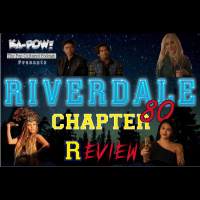 Ka-Pow the Pop Cultured Podcast #265 Riverdale S5 Ep4 Glamergé Egg Harvesting