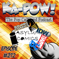 Ka-Pow the Pop Cultured Podcast #272 Pavlovs Dog Man