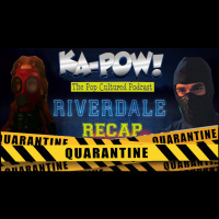 Ka-Pow the Pop Cultured Podcast #213 Riverdale S4 Ep17 Soundproof Garage Band