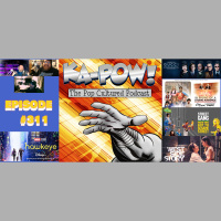 Ka-Pow the Pop Cultured Podcast #311 Hawkeye S1 Ep4-5