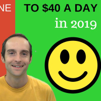 FROM $0 TO $40 A DAY ONLINE IN 2019 WITH THE BEST BUSINESS TO START ANYWHERE?