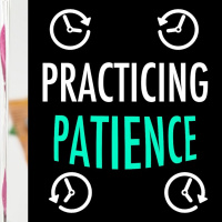 The Key to Becoming a More Patient Person! How to Practice More Patience in Your Life