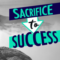 Sacrifice to Success! The Time, Effort, and Energy You Need to Become an Influencer