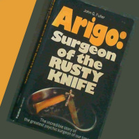 How Arigo: Surgeon of the Rusty Knife Helped Me!