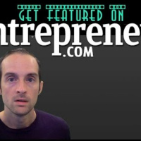 How To Get Entrepreneur.com to Feature You for Free WITHOUT a Public Relations Firm!