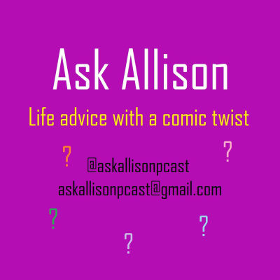 Ask Allison Podcast