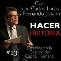 Capítulo 13: Desafíos en la Gestión del Capital Humano - Invitado: Sergio Reboredo