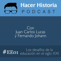 Episodio Especial 01: Los desafíos de la educación en el siglo XXI - Invitado: Jose Luis del Prado