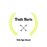 Truth Hurts With Kyle Howell