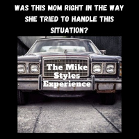 Was This Mom Right or Wrong In How She Handled This?