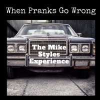 When Pranks Go Wrong, Bad Things Happen