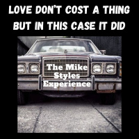 Love Dont Cost A Thing But In This Case It Did