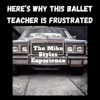 Heres Why This Ballet Teacher Is Frustrated