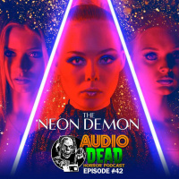The Neon Demon - Episode 42