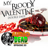 My Bloody Valentine - Episode 20