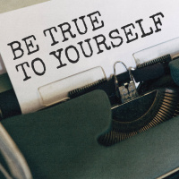 Be True To Yourself